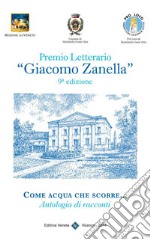 Premio Letterario 'Giacomo Zanella' 9° Edizione. E-book. Formato EPUB ebook