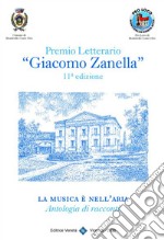 Premio Letterario 'Giacomo Zanella' 11° Edizione. E-book. Formato EPUB ebook