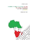 Insegnare la lingua e la cultura italiana nei centri d'accoglienza: Nuovi contesti d'apprendimento, la micro-africa. Proposte didattiche. E-book. Formato EPUB ebook di Vincenzo Galasso