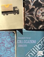 Collocazioni 2008/2011. E-book. Formato EPUB ebook