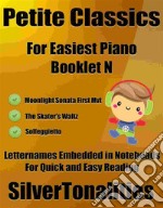 Petite Classics for Easiest Piano Booklet N. E-book. Formato EPUB ebook