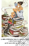 La Bibliotecaria dalle Lunghe Gambe: e altri 9 brevi storie. E-book. Formato EPUB ebook di Guido Sperandio