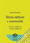 Terzo settore e comunitàIntrecci culturali e reti di relazioni. E-book. Formato EPUB ebook