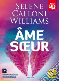 Âme sœur: La trinité de l’amour. E-book. Formato EPUB ebook