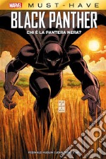 Marvel Must-Have: Black Panther - Chi è la Pantera Nera?. E-book. Formato EPUB ebook