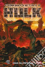 L'Immortale Hulk (2018) 3Hulk all'inferno. E-book. Formato EPUB