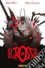 Il Grosso. E-book. Formato EPUB ebook