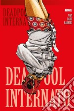 Deadpool (2008) 7Internato. E-book. Formato EPUB ebook