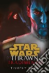 Star Wars: Thrawn - Tradimento. E-book. Formato EPUB ebook di Timothy Zahn