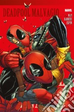 Deadpool (2008) 8Deadpool malvagio. E-book. Formato EPUB ebook