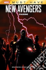 Marvel Must-Have: New Avengers - Evasione. E-book. Formato EPUB ebook