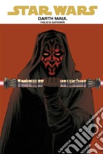 Star Wars: Darth Maul – Darth Maul: Figlio di Dathomir. E-book. Formato EPUB ebook