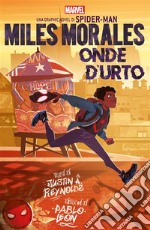 Miles Morales: Onde d'urto. E-book. Formato EPUB ebook