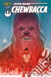 Star Wars: Chewbecca. E-book. Formato EPUB ebook di Gerry Duggan