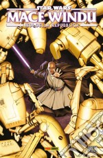 Star Wars: Mace Windu - Jedi della Repubblica. E-book. Formato EPUB ebook