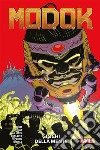 M.O.D.O.K. - Giochi della mente. E-book. Formato EPUB ebook