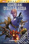 Marvel Must-Have: Guardiani della Galassia - Avengers Cosmici. E-book. Formato EPUB ebook