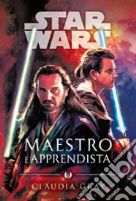 Star Wars: Maestro e Apprendista. E-book. Formato EPUB ebook