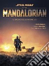 Star Wars: The Mandalorian - Lo Speciale della Stagione Uno. E-book. Formato EPUB ebook