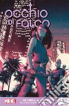 Marvel Young Adult: Occhio di Falco 2Si mira a Ovest. E-book. Formato EPUB ebook