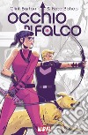 Clint Barton &amp; Kate Bishop: Occhio di Falco. E-book. Formato EPUB ebook