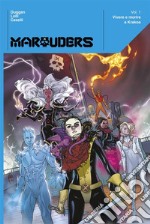 Marauders (2019) 1Vivere e morire a Krakoa. E-book. Formato EPUB ebook