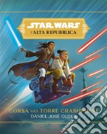 Star Wars: L&apos;Alta Repubblica - Corsa alla Torre Crashpoint. E-book. Formato EPUB