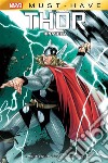 Marvel Must-Have: Thor - Rinascita. E-book. Formato EPUB ebook di Olivier Coipel