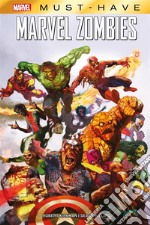 Marvel Must-Have: Marvel Zombies. E-book. Formato EPUB ebook