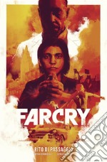 Far Cry: Rito di passaggio. E-book. Formato EPUB ebook