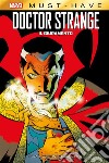 Marvel Must-Have: Doctor Strange - Il giuramento. E-book. Formato EPUB ebook