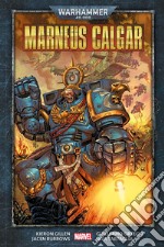 Warhammer 40,000 - Marneus Calgar. E-book. Formato EPUB ebook