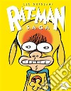 Rat-Man Saga 8La discesa. E-book. Formato EPUB ebook di Leo Ortolani