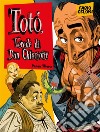 Totò, l&apos;erede di Don Chisciotte - Primo Tempo. E-book. Formato EPUB ebook