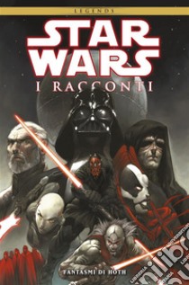 Star Wars: I Racconti - Volume 5Fantasmi di Hoth. E-book. Formato EPUB ebook di AA. VV.