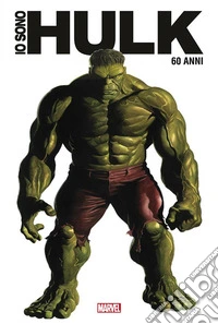Io Sono Hulk – Anniversary Edition. E-book. Formato EPUB ebook