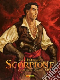 Lo Scorpione - Edizione Deluxe 1. E-book. Formato EPUB ebook di Enrico Marino