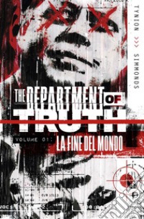 The Department of Truth 1La fine del mondo. E-book. Formato EPUB ebook di James Tynion IV