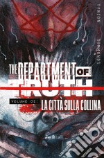 The Department of Truth 2La città sulla collina. E-book. Formato EPUB ebook