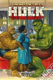 L'Immortale Hulk (2018) 9Il più debole che c'è. E-book. Formato EPUB ebook di Al Ewing