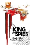 King of Spies. E-book. Formato EPUB ebook