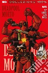 Deadpool (2008) 9Morto. E-book. Formato EPUB ebook di Carlo Barberi