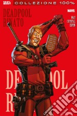 Deadpool (2008) 10Rinato. E-book. Formato EPUB ebook