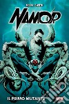 Namor - Il primo mutante. E-book. Formato EPUB ebook