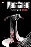 Moon Knight: Black, White and Red. E-book. Formato EPUB ebook