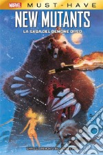 Marvel Must-Have: New Mutants - La saga del Demone Orso. E-book. Formato EPUB ebook