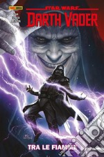 Star Wars: Darth Vader (2020) 2Tra le fiamme. E-book. Formato EPUB ebook