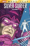 Marvel Must-Have: Silver Surfer - Parabola. E-book. Formato EPUB ebook