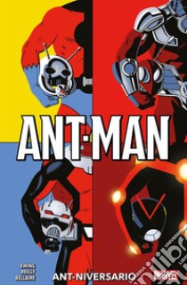 Ant-Man: Ant-niversario. E-book. Formato EPUB ebook di Al Ewing