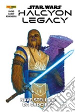 Star Wars: Halcyon LegacyNave stellare da crociera. E-book. Formato EPUB ebook